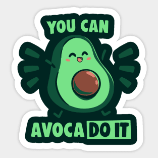 You can Avaco DO IT Sticker